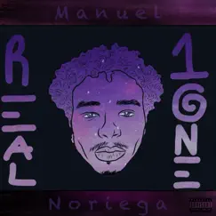 Real One - Single by Manuel Noriega album reviews, ratings, credits