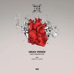 New Generation - Single by Uriah persie album reviews, ratings, credits