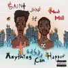 Anything Can Happen (feat. Meek Mill) - Single album lyrics, reviews, download