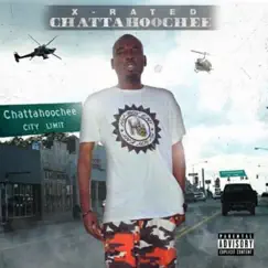 Chattahoochee - Single by X-Rated album reviews, ratings, credits