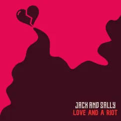 Love and a Riot Song Lyrics