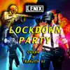 Lockdown Party (feat. Guhan & Ranjith VJ) - Single album lyrics, reviews, download