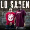 Lo Saben - Single album lyrics, reviews, download