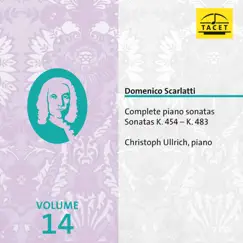 Scarlatti: Complete Piano Sonatas, Vol. 14 by Christoph Ullrich album reviews, ratings, credits