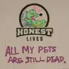 All My Pets Are Still Dead album lyrics, reviews, download