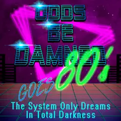 The System Only Dreams in Total Darkness Song Lyrics