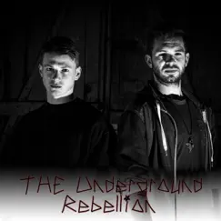 The Underground Rebellion Song Lyrics