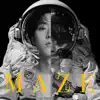 MAZE - Single album lyrics, reviews, download