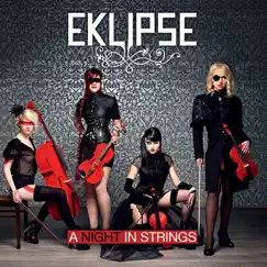 A Night In Strings by Eklipse album reviews, ratings, credits