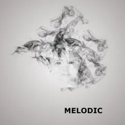 Melodic - Single by MARCO SHANE album reviews, ratings, credits