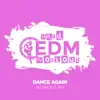 Dance Again - Single album lyrics, reviews, download