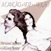 A Canção, A Voz e o Violão album lyrics, reviews, download
