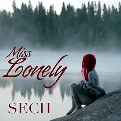 Miss Lonely - Single by Sech album reviews, ratings, credits