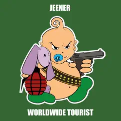Worldwide Tourist - Single by Jeener album reviews, ratings, credits