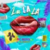 LA LA LA (feat. El Geniuz) - Single album lyrics, reviews, download