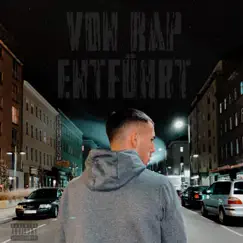 Von Rap Entführt Song Lyrics