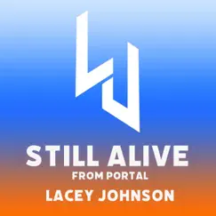 Still Alive (From Portal) [Pop Punk Version] Song Lyrics