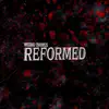 Reformed album lyrics, reviews, download