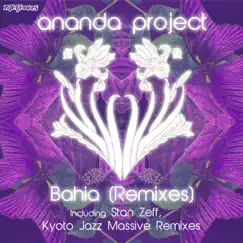 Bahia (Remix) - EP by Ananda Project album reviews, ratings, credits