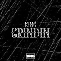 Grindin' - Single by King album reviews, ratings, credits