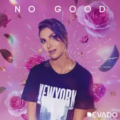 No Good - Single by DEVADO & Re:mind album reviews, ratings, credits