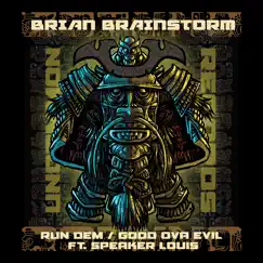 Run Dem (feat. Speaker Louis) - Single by Brian Brainstorm album reviews, ratings, credits