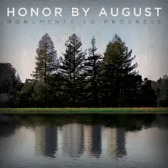 Monuments to Progress by Honor By August album reviews, ratings, credits