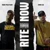 Rite Now (feat. Donny Loc) - Single album lyrics, reviews, download