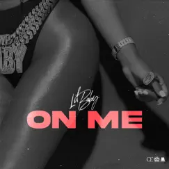 On Me - Single by Lil Baby album reviews, ratings, credits