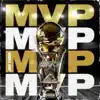 Mvp - Single album lyrics, reviews, download