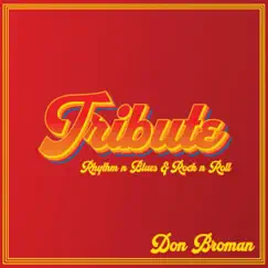 Tribute by Don Broman album reviews, ratings, credits