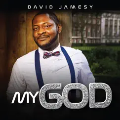 My God - Single by David Jamesy album reviews, ratings, credits