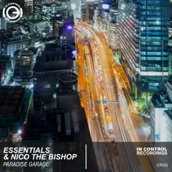 Paradise Garage - Single by Essentials & Nico The Bishop album reviews, ratings, credits