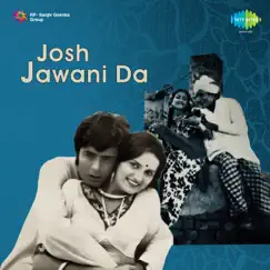 Josh Jawani Da (Original Motion Picture Soundtrack) - EP by Sapan Jagmohan album reviews, ratings, credits