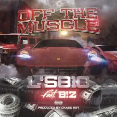 Off the Muscle (feat. B!Z) Song Lyrics