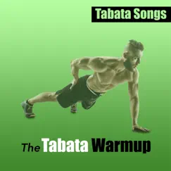 The Tabata Warmup - Single by Tabata Songs album reviews, ratings, credits