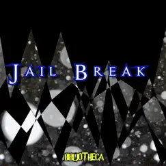 Jail Break (16th Note Triplet Mix) Song Lyrics