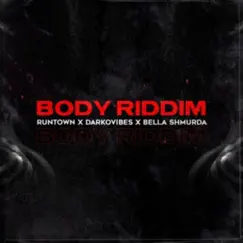 Body Riddim Song Lyrics