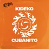 Cubanito - Single album lyrics, reviews, download