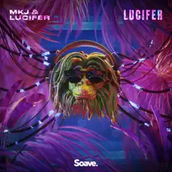 Lucifer - Single by MKJ & Lucifer album reviews, ratings, credits