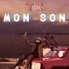 Mon Son - Single album lyrics, reviews, download