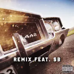 442 (Remix) [feat. $B] - Single by Kev Fly album reviews, ratings, credits