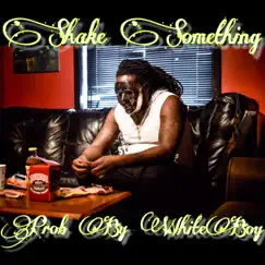 Shake Something - Single by Rara Sheesh album reviews, ratings, credits