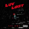 Luv Lost - EP album lyrics, reviews, download