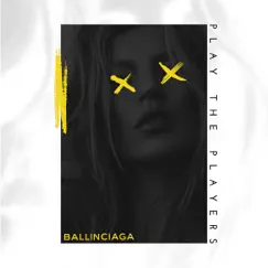 Play the Players 2019 - Single by Ballinciaga album reviews, ratings, credits