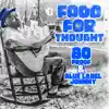 Food For Thought - Single album lyrics, reviews, download