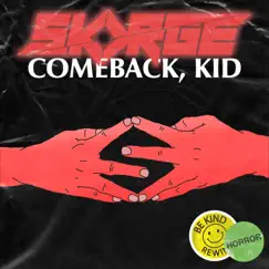 Comeback, Kid by Skorge album reviews, ratings, credits