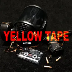 Yellow Tape - Single by Max.1lla album reviews, ratings, credits