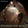Strange New World - Single album lyrics, reviews, download