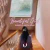 Beautiful Girl (feat. Ramexx) - Single album lyrics, reviews, download